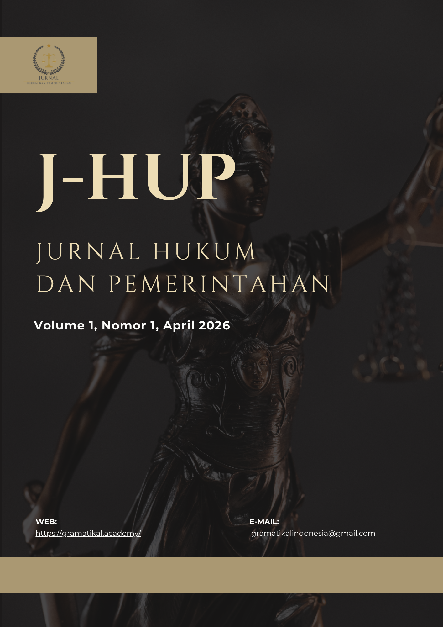 					Lihat Vol 1 No 1 (2026): J-HUP: Jurnal Hukum dan Pemerintahan
				