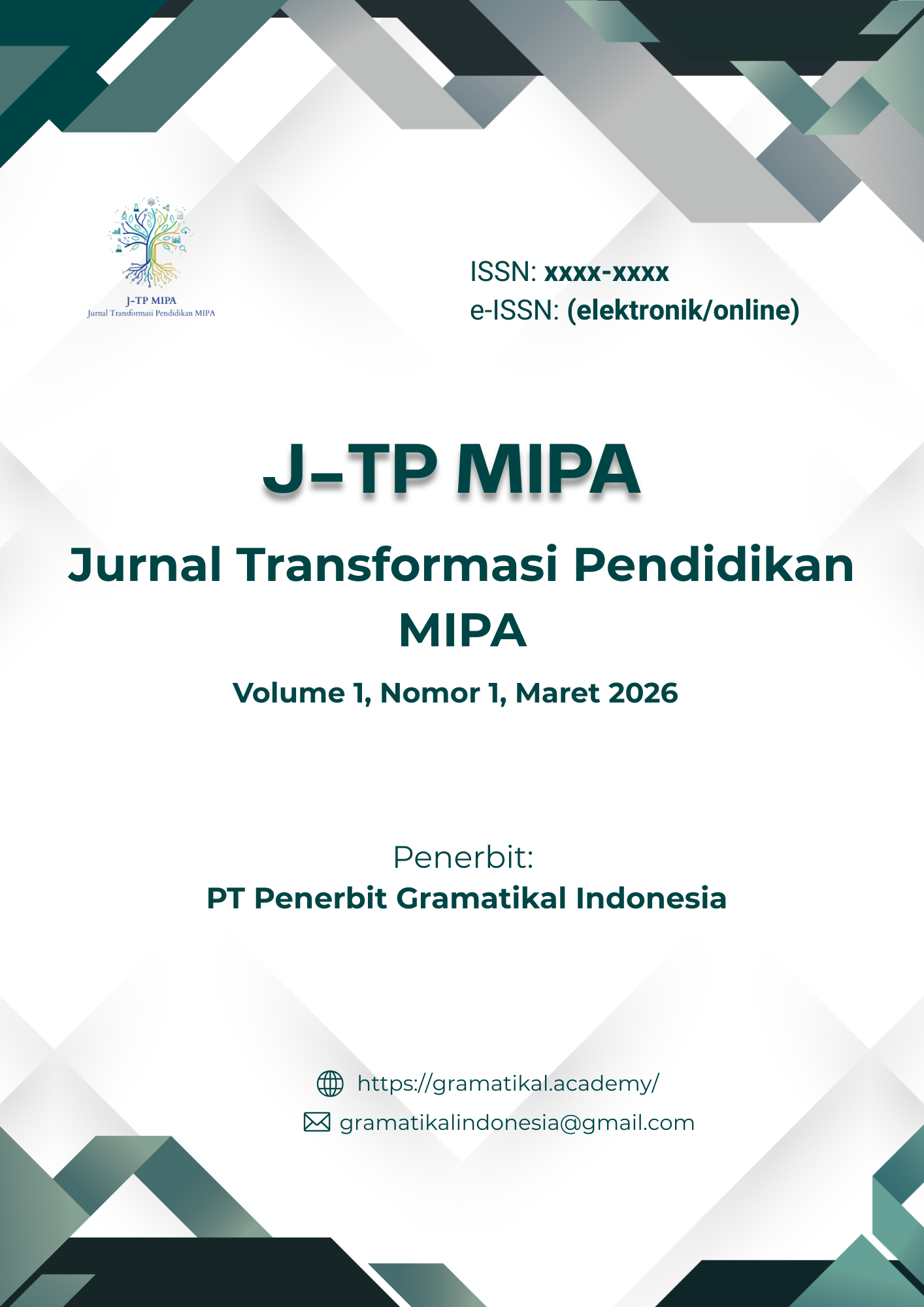 					Lihat Vol 1 No 1 (2026): J-TP MIPA: Jurnal Transformasi Pendidikan MIPA
				
